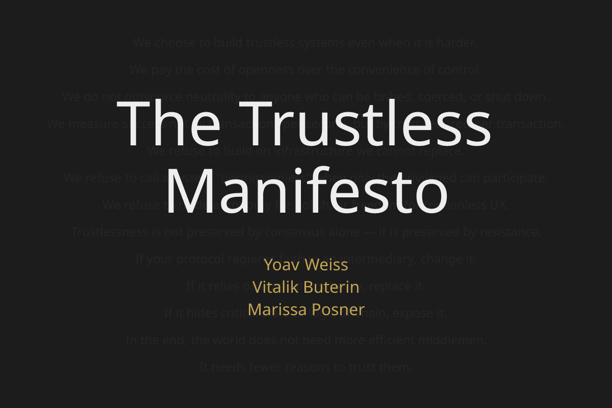 The Trustless Manifesto - Farcaster Mini Apps